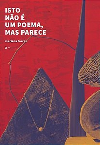 Isto Nao e Um Poema, Mas Parece
