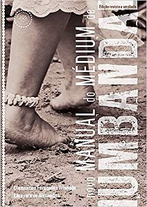 Novo Manual do Medium de Umbanda