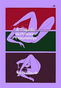 Tragedia da Princesa Rokunomiya, A