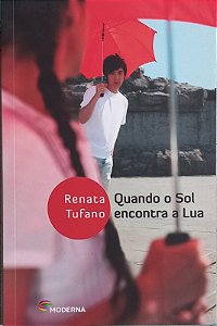 Quando o Sol Encontra a Lua - Col.  Veredas