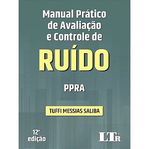 Manual Pratico de Av. e C. de Ruido - Ppra-12ed/21
