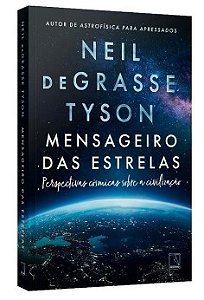 Mensageiro das Estrelas: Perspectivas Cosmicas sobre a Civilizacao