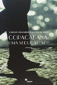 Copacabana: Uma Seducao so!