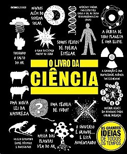 Livro da Ciencia, o - as Grandes Ideias de Todos os Tempos