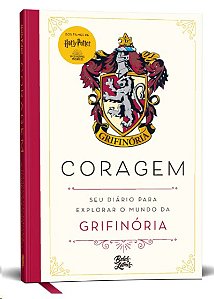 Harry Potter: Coragem - Seu Diario para Explorar o Mundo da Grifinoria