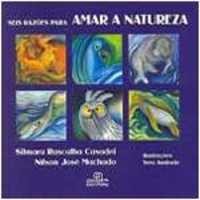 Seis Razoes para Amar a Natureza