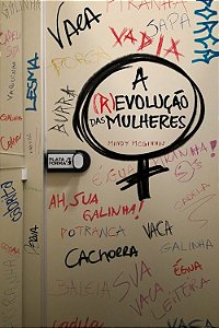 (r)evolucao das Mulheres, A