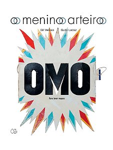 Menino Arteiro, O