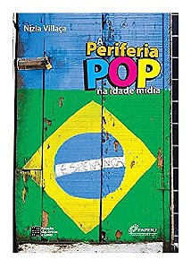 Periferia Pop na Idade Midia, A