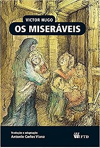 Miseraveis, os - Col.almanaque dos Classicos da Literatura Universal