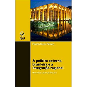 Politica Externa Brasileira, a - a Busca da Autonomia, de Sarney a Lula