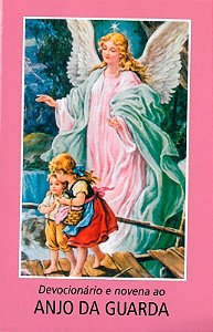 Devocionario e Novena do Anjo da Guarda