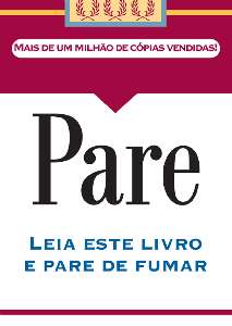 Pare - Leia Este Livro e Pare de Fumar