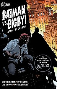 Fabulas: Batman Vs. Bigby