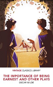 The Importance Of Being Earnest And Other Plays