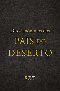 Ditos Anônimos dos Pais do Deserto