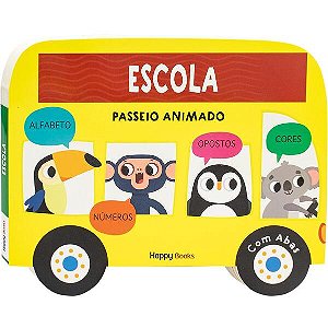 Passeio Animado - Um Livro com Abas: Escola