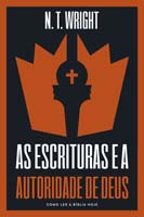 As Escrituras e a Autoridade de Deus