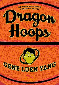 Dragon Hoops: de Pequenos Passos a Grandes Saltos