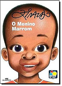 Menino Marrom, O