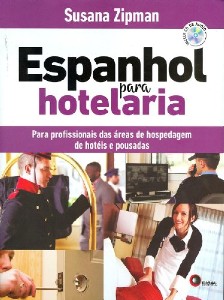 Espanhol para Hotelaria - para Profissionais das Areas de Hospedagem de Hot