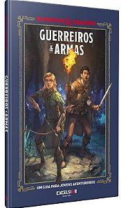 Dungeons & Dragons: Guerreiros e Armas