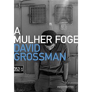 Mulher Foge, A