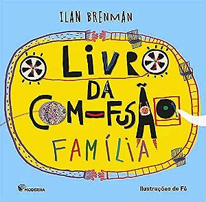 Livro da Com-fusao, o - Familia