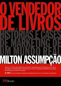 Vendedor de Livros, o - Historias e Cases de Marketing de Um Mundo Real