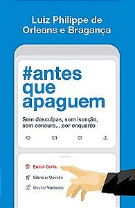 Antes Que Apaguem: sem Desculpas, sem Isencao, sem Censura... por Enquanto