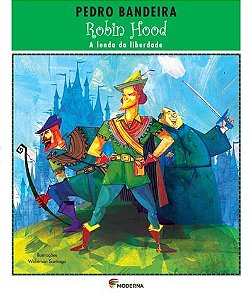 Robin Hood - a Lenda da Liberdade