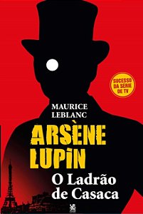 Arsene Lupin:o Ladrao de Casaca