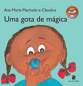 Gota de Magica, Uma