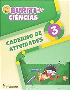 Buriti Plus Ciencias: 3  Ano - Caderno de Atividades