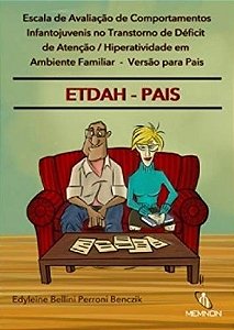 Escala de Avaliacao de Comportamentos Infantojuvenis no Transtorno de Defic
