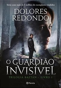 Guardiao Invisivel, o - Trilogia Baztan - Livro 1