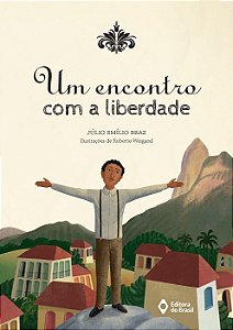 Encontro com a Liberdade, Um