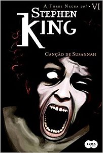 Cancao de Susannah - Col - a Torre Negra - Vol. Vi
