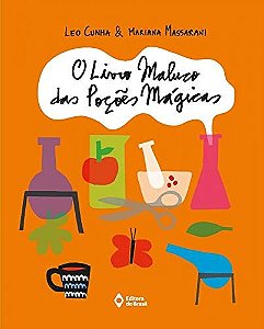 Livro Maluco das Pocoes Magicas, O