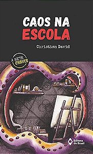 Caos na Escola