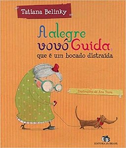Alegre Vovo Guida, Que e Um Bocado Distraida, A