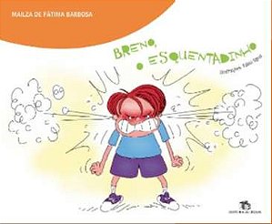 Breno, o Esquentadinho