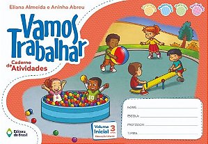 Vamos Trabalhar: Caderno de Atividades - Volume Inicial