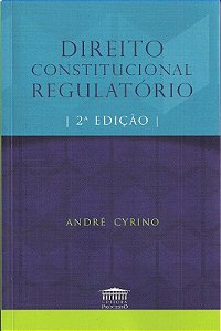 Direito Constitucional Regulatorio