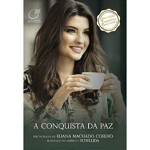 Conquista da Paz, A