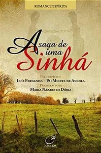 Saga de Uma Sinha, A