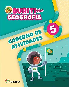 Buriti Plus Geografia: 5  Ano - Caderno de Atividades