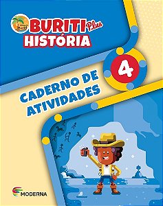 Buriti Plus Historia: 4  Ano - Caderno de Atividades