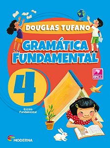 Gramatica Fundamental - 4 Ano - 4 Edicao