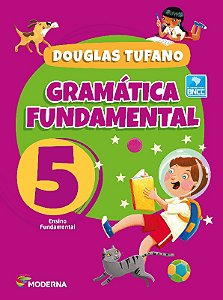 Gramatica Fundamental - 5 Ano - 4 Edicao